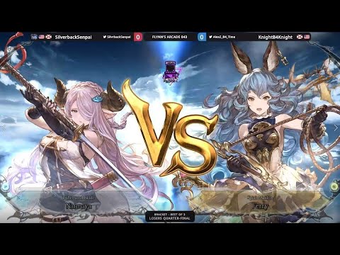Flynn's Arcade 043 Losers Quarters - SilverbackSenpai (Narmaya)Vs. KnightB4Knight (Ferry)Granblue