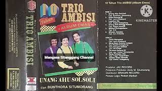 Download lagu TRIO AMBISI (ALBUM EMAS) : Didia Holong Mi mp3