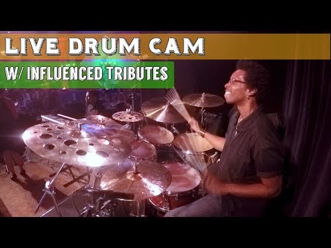 LIVE DRUM CAM w/ Influenced Tributes (Complete With Stick Drop!) 9/21/17