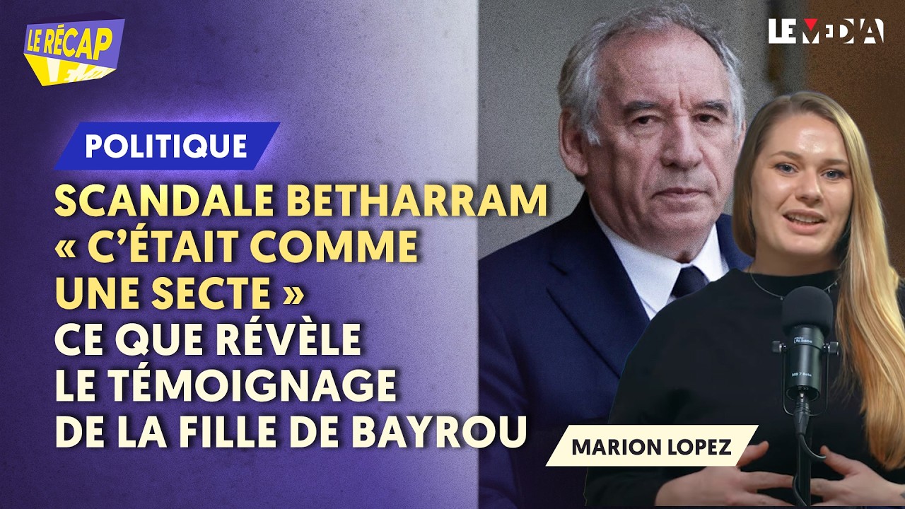 « BÉTHARRAM, C'ÉTAIT COMME UNE SECTE  » : LA FILLE DE BAYROU SORT DU SILENCE, LE SCANDALE REBONDIT
