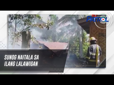 Sunog naitala sa ilang lalawigan TV Patrol