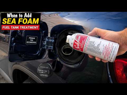 SEAFOAM Additive : When to ADD Motor Treatment to Gasoline (Near Empty OR Full Gas Tank)