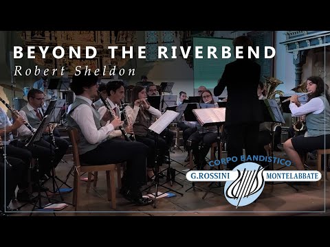 Beyond The Riverbend - Robert Sheldon
