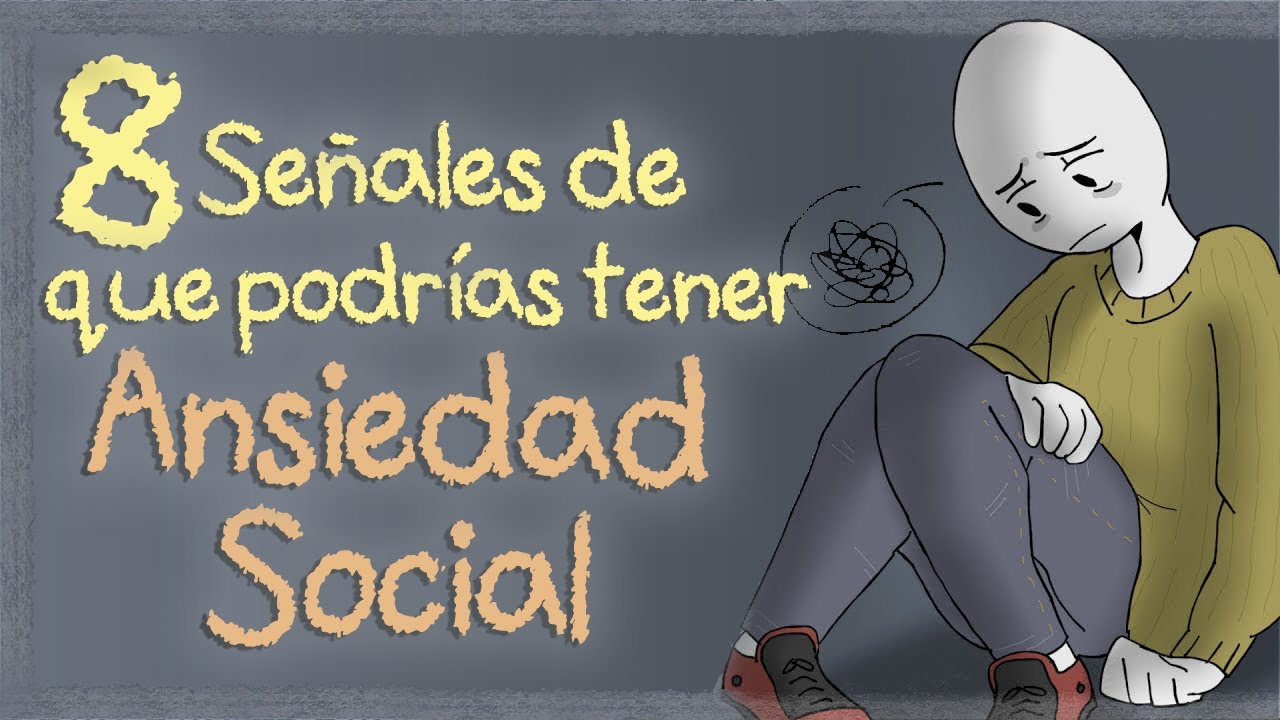 8 Señales de Ansiedad Social | Psych2Go ESPAÑOL