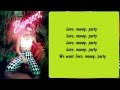 Miley Cyrus - Love Money Party (ft. Big Sean ...