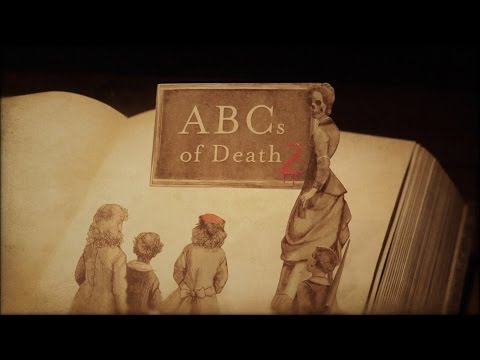 ABCs of Death 2 (Clip 'Opening Credits')