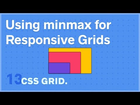CSS GRID: Using minmax() for Responsive Grids — 13 of 25