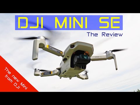 DJI Mini SE Camera Drone - Is it any good? The Review