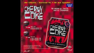 Cherry Coke - No Hagas El Indio, Haz El Cherokee (Original Version) / 1995 | Norbi's Vinyls