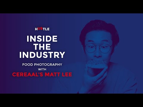 Inside the Industry x Kumu: Food photography with Cereaal’s Matt Lee