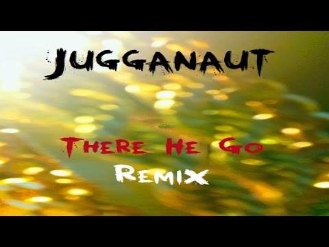 Jugganaut - There He Go (Remix) [Re-prod. by Da Most Infamous]
