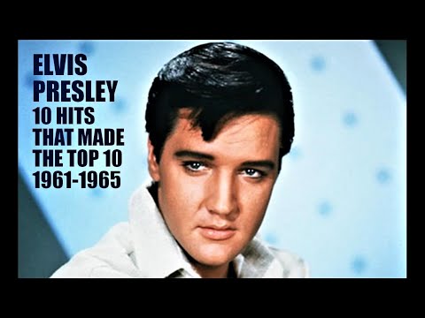 ELVIS PRESLEY - songs that made the Top 10 in 1961-1965 - 10 songs - stereo