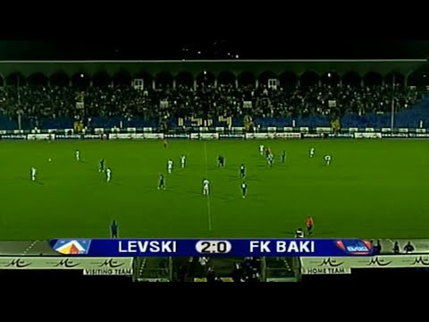 2009 Levski Sofia – FC Baku 2:0 UEFA Champions league 3rd qualifying round