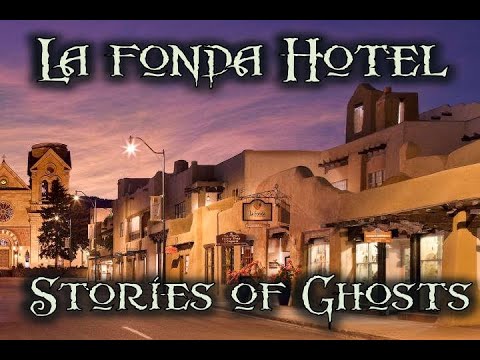 The La Fonda Hotel, Ghost stories