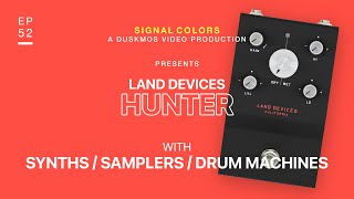 Video thumbnail for Land Devices Hunter with Synths, Samplers, and Drum Machines by Duskmos