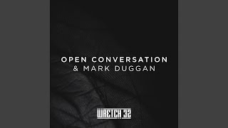 Open Conversation &amp; Mark Duggan (Radio Edit)