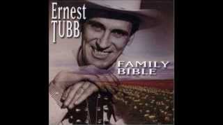 Ernest Tubb - Family Bible - May The Good Lord Bless And Keep You