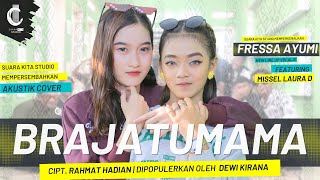 Download lagu BRAJATUMAMA - MISSEL LAURA D Feat FRESSA AYUMI - CIPT. MAMAT SURAHMAT - DIPOPULERKAN DEWI KIRANA mp3