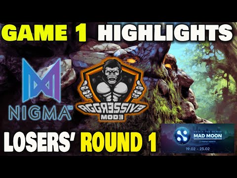 NIGMA VS AGGRESSIVE MODE GAME 1 WePlay! Mad Moon Losers Round 1