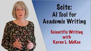 Scite: An AI Tool for Academic Writing