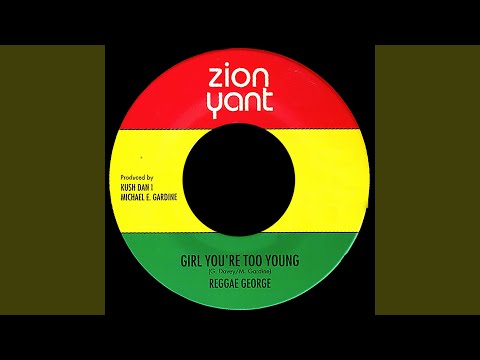 Girl You're Too Young