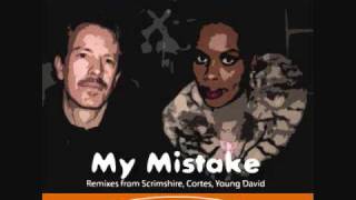 Richard E & Annabel (lee) - My Mistake (Young David Mix)