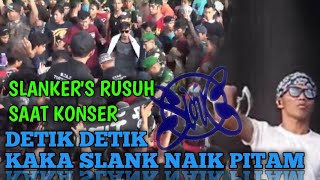 Download lagu SLANKERS RUSUH SAAT KONSER 'DETIK DETIK KAKA SLANK MARAH SAAT KONSER' mp3