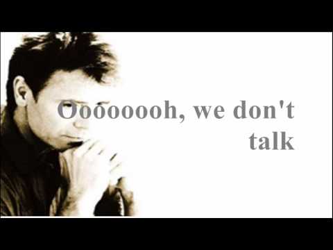 Cliff Richard - We Don't Talk Anymore [ Lyrics on video...HQ sound ]