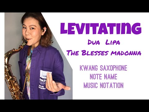 Levitating - DUA LIPA - Saxophone Cover [ note name - music notation ]