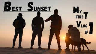 My First Vlog ll You Are Awesome ll Best Sunset ll