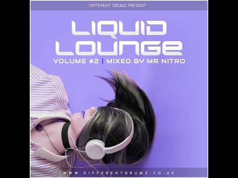 Mr Nitro - Liquid Lounge Vol 2