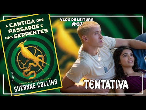 VLOG DE LEITURA: Jogos Vorazes: A Cantiga dos Pssaros e das Serpentes #07 (#VLPR) | Patrick Rocha