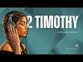 2 Timothy...In Gospel R&B - The Last Letter Paul Ever Wrote  | Zoe ft Tsuri & Blessed