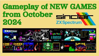 Gameplay of New ZX Spectrum games from October 2024