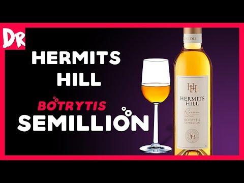 Hermits Hill Semillion Dessert Wine