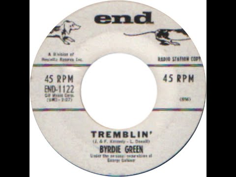 BYRDIE GREEN & GROUP  TREMBLIN