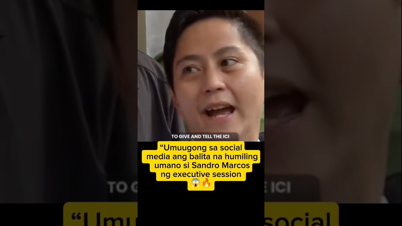 “Sandro Marcos, humiling umano ng executive session?! Netizens SHOCKED! 😱🔥”