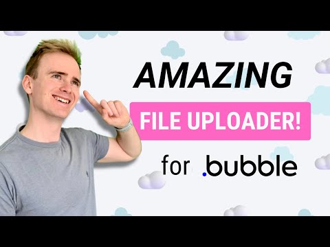 Boost Your Bubble.io App with THIS Amazing File Uploader! thumbnail