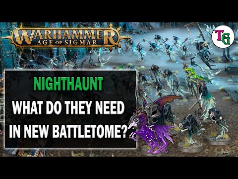 What do Nighthaunt Need From Their New Battletome?