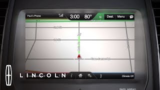 SYNC® with MyLincoln Touch™: Navigation - Using Voice Command | How-To | Lincoln