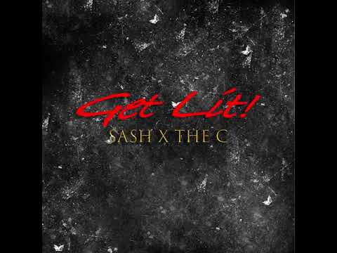 The C x sash. - get lit (Audio)