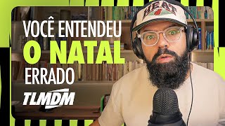 Qual é o verdadeiro sentido do Natal? - Talmidim com Douglas Gonçalves