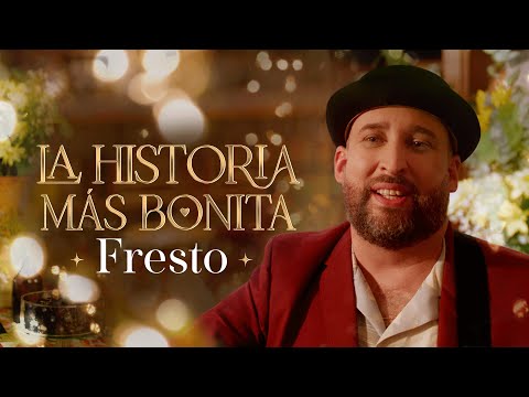 La Historia Más Bonita, Fresto Music - Video Oficial