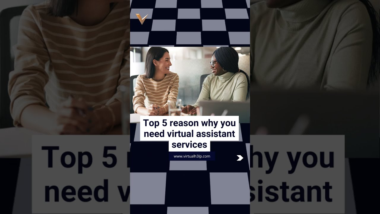 Top 5 reason why you need virtual assistant services