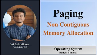 Paging| Non Contiguous Memory Allocation |Operating System |Bangla Tutorial