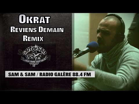 OKRAT - REVIENS DEMAIN (Remix Niggas In Paris)
