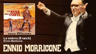 Ennio Morricone - La vedova (Il ranch) - La Resa Dei Conti (1966)