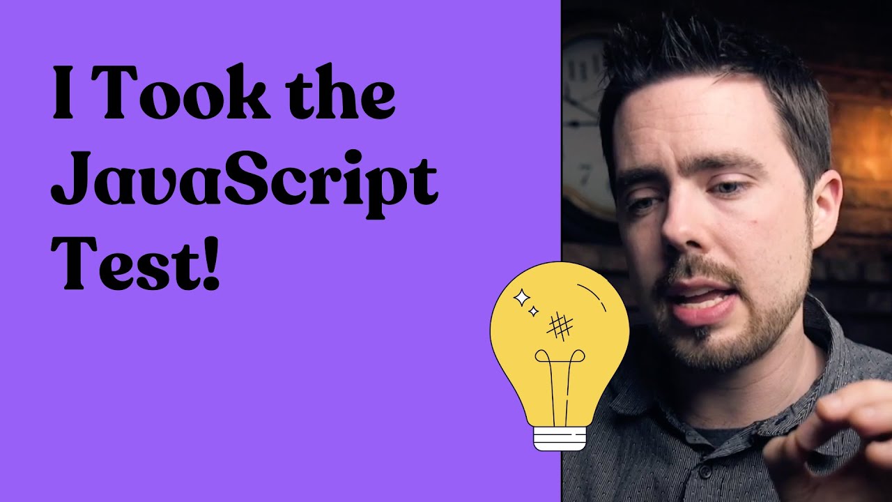 I took the JavaScript test! | Here's how I passed...