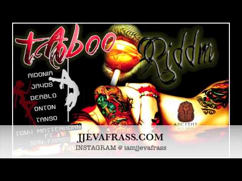 Taboo Riddim Mix - Aidonia, Jayds, Deablo, Tanso | October 2013