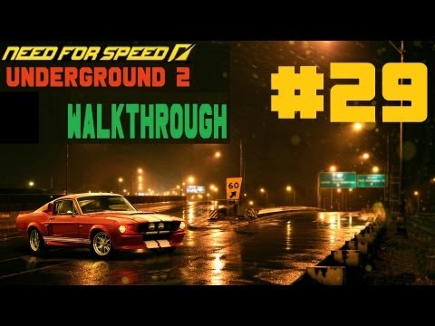 Need for Speed: Underground 2 [Walkthrough] Part 29